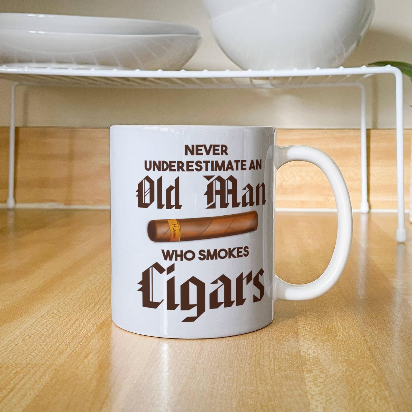 I Smoke Cigar Coffee mug, Never Underestimate An Old Man Who Smokes Cigars-White Porcelain Coffee Mug 11 oz