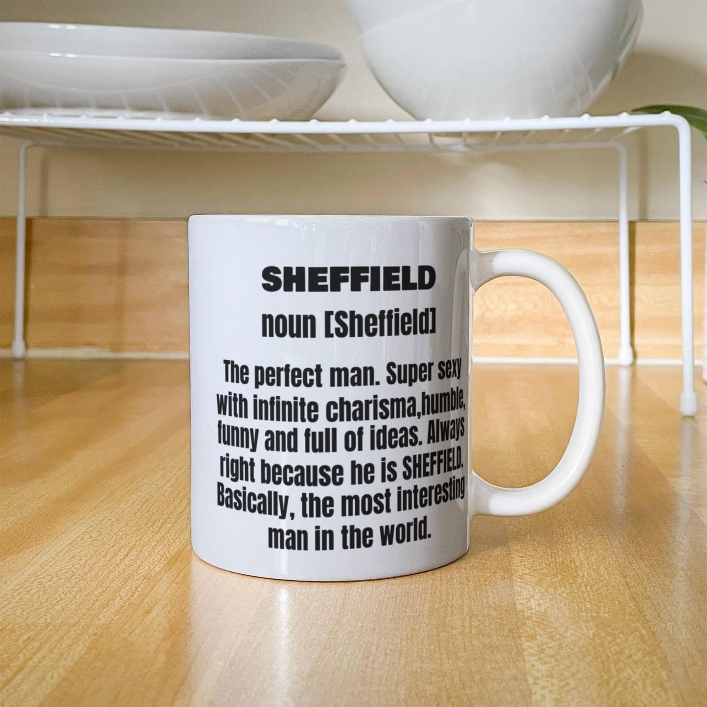 Sheffield First Name Adult Definition - Funny White Porcelain Coffee Mug Cute Ceramic Cup 11 oz