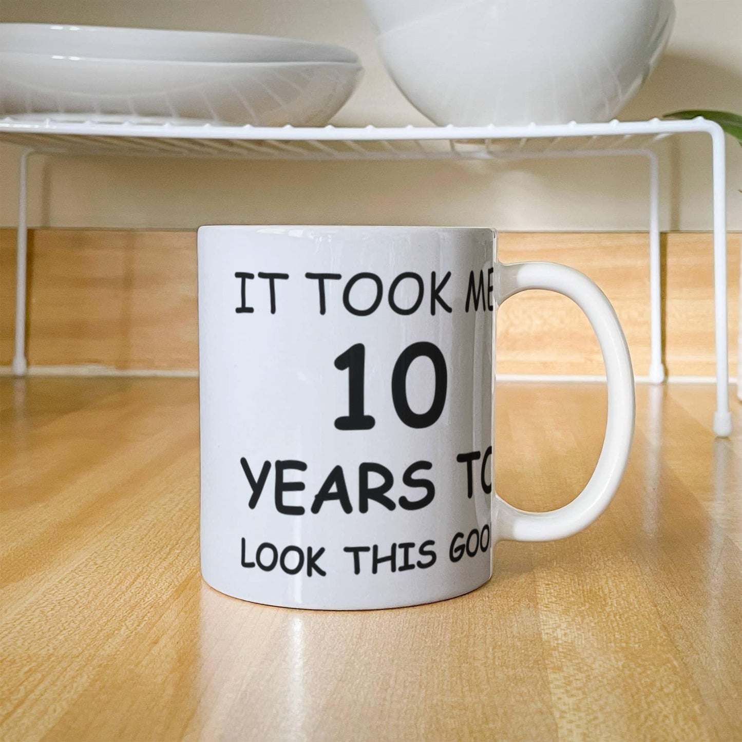 10th Birthday Mug for Men/Women, Birthday Mugs - It Took me 10 Years to Look This Good - 10th Birthday Cup for Family Ceramic Cup White, Funny Mugs 11 Oz
