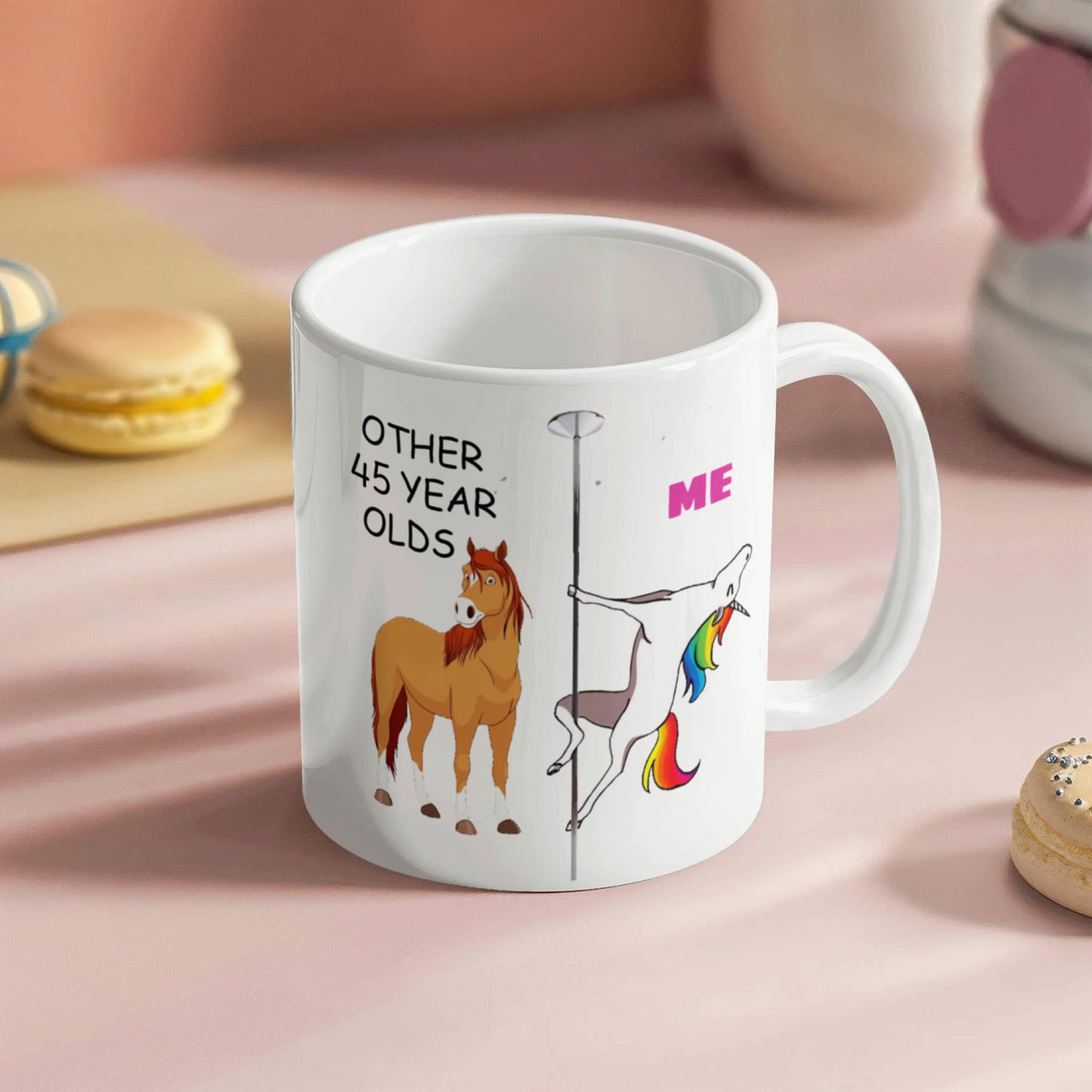 45th Birthday Gift for Women - Other 45 Year Olds Me Unicorn Coffee Mug - Funny White Porcelain Coffee 11 oz