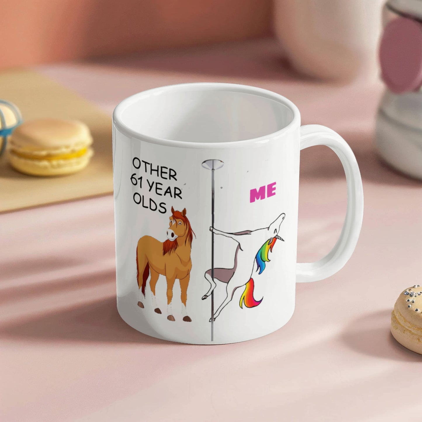 61st Birthday Gift for Women - Other 61 Year Olds Me Unicorn Coffee Mug - Funny White Porcelain Coffee 11 oz