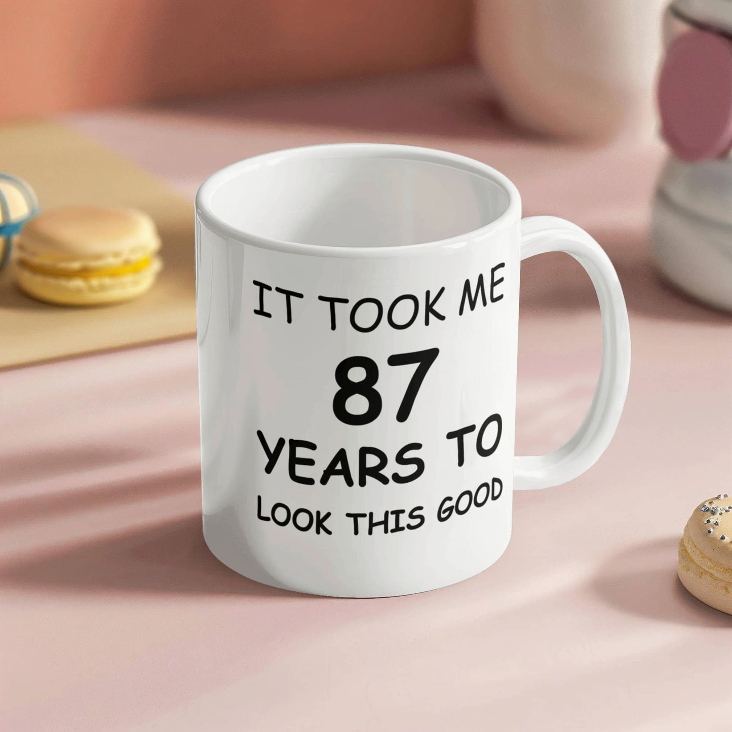 87th Birthday Mug for Men/Women, Birthday Coffee Mugs - It Took me 87 Years to Look This Good - Best 87th Birthday White Coffee Mug 11 oz