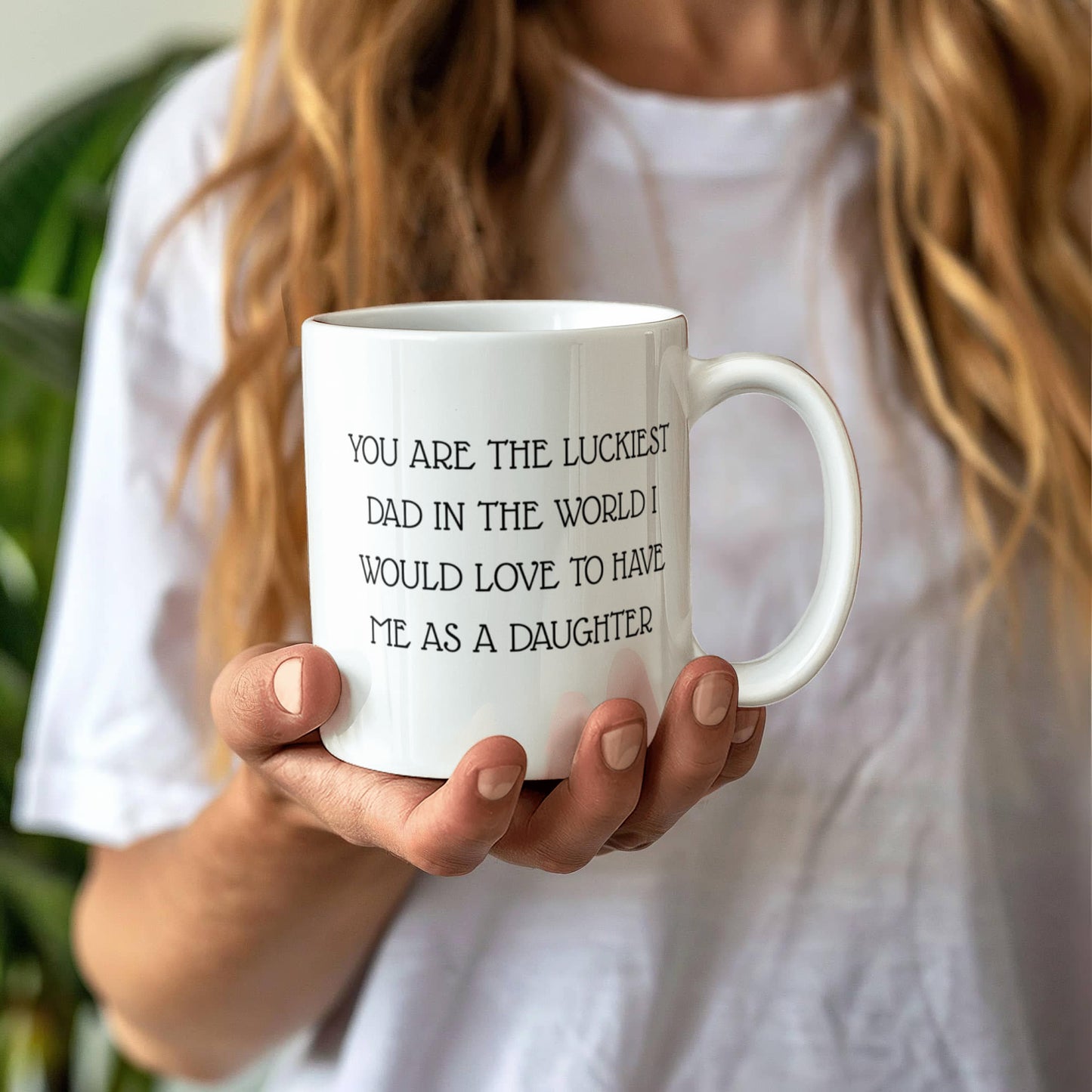 You Are The Luckiest Dad, Fathers Day Coffee Mug, Mug From Daughter, Dad Birthday Mug- White Porcelain Coffee Mug 11 Oz Fathers Day Special Mug