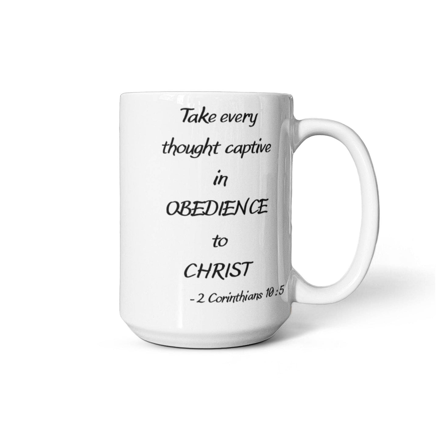 2 Corinthians 10:5 bible quotes, Obedience to Christ - White Coffee Mug Tea Cup 11 oz Gift