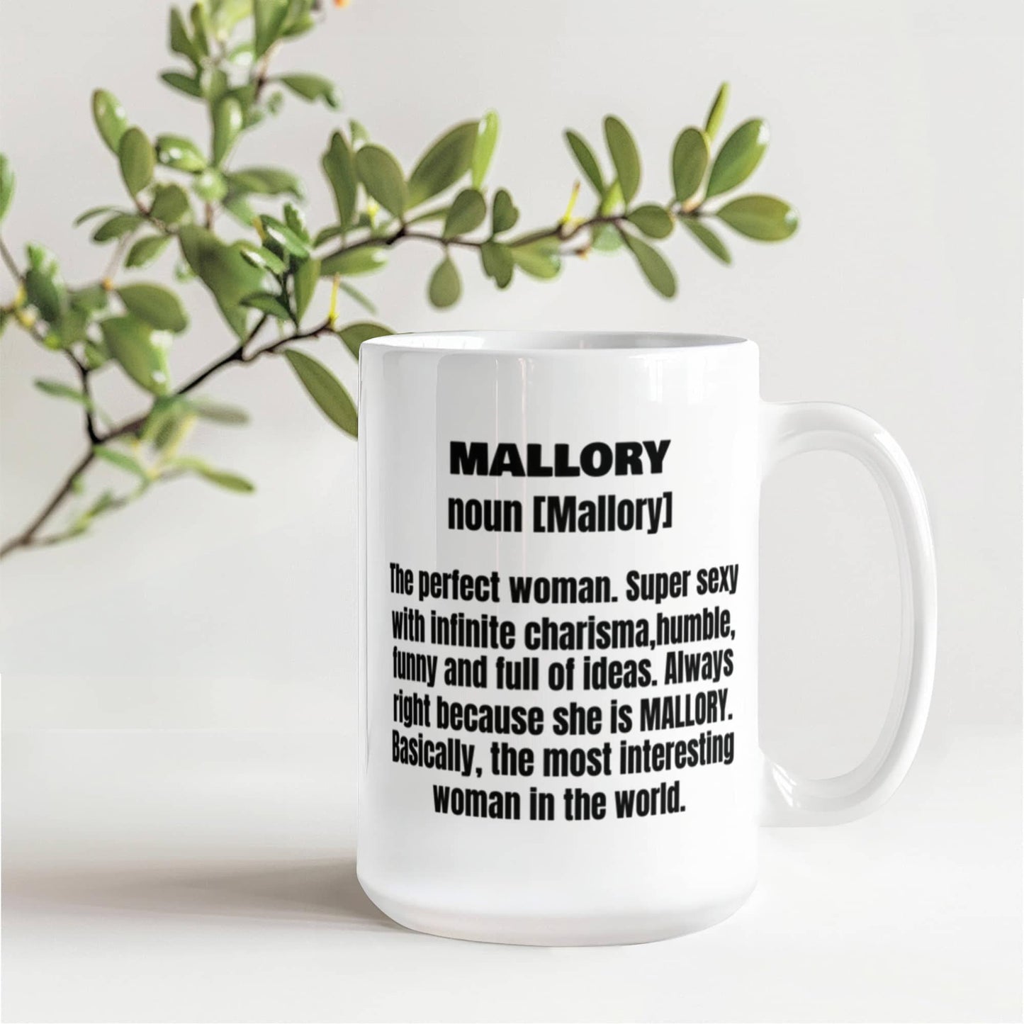 Mallory First Name Adult Definition - Funny White Porcelain Coffee Mug Cute Ceramic Cup 11 oz