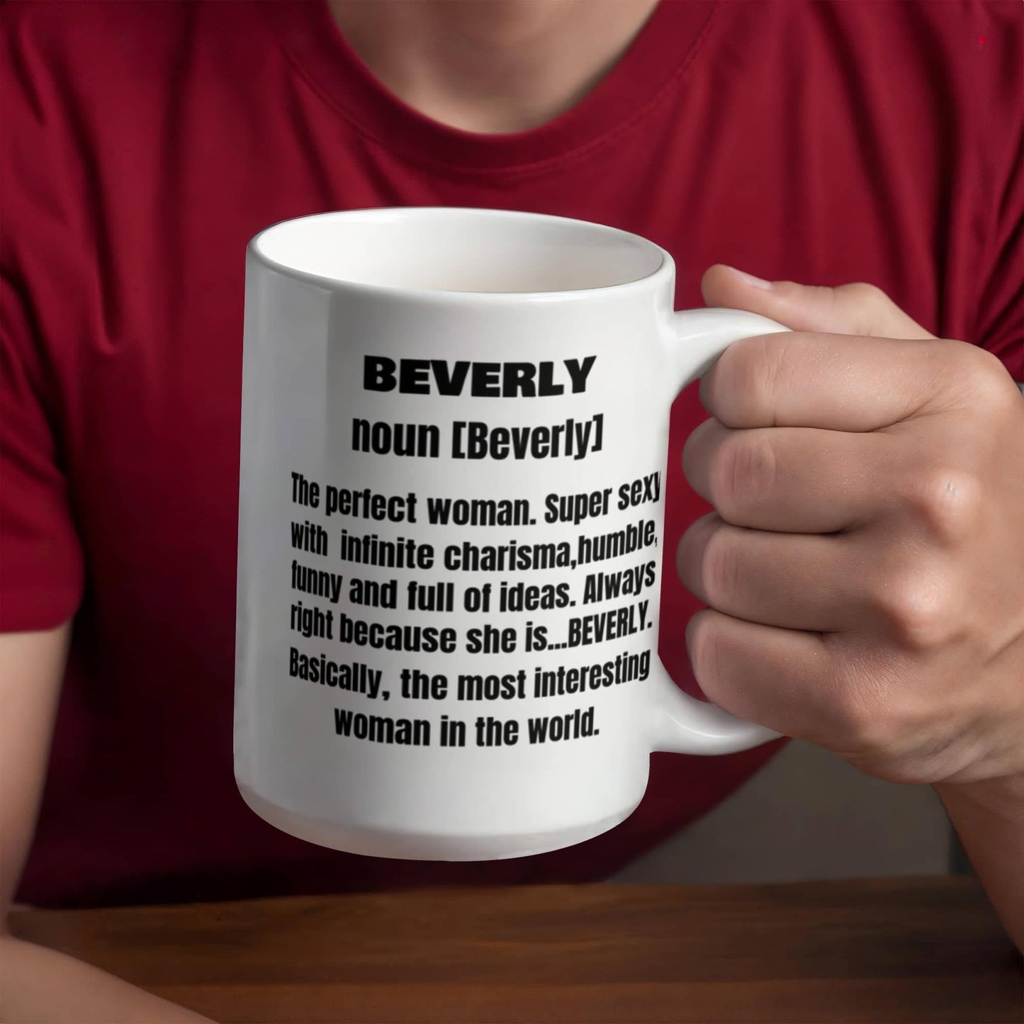 Beverly First Name Adult Definition - Funny White Porcelain Coffee Mug Cute Cool Ceramic Cup 11 oz