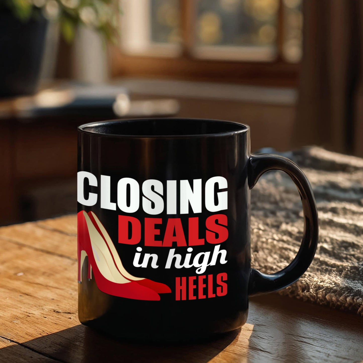Keep Your Heels High Coffee Mug,Closing Deals In High Heals-Black Porcelain Coffee Mug 11 oz For Daughter,Teen,Women, Girlfriend