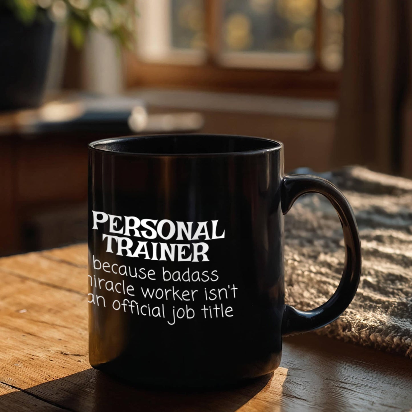 Personal trainer coffee mug, gym trainer, fitness trainer mug, badass miracle worker isn't an official job title-black porcelain coffee m