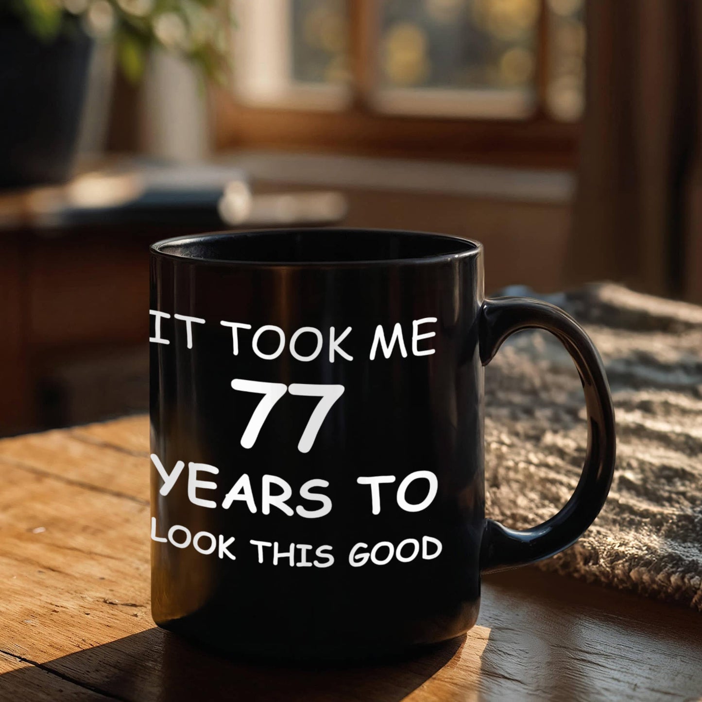 77th birthday gifts for men/women, Birthday Gift Mugs - It took me 77 years to look this good - Best 77th Birthday Gifts for family Ceramic Cup Black, Funny Mugs Gift Ideas 11 Oz