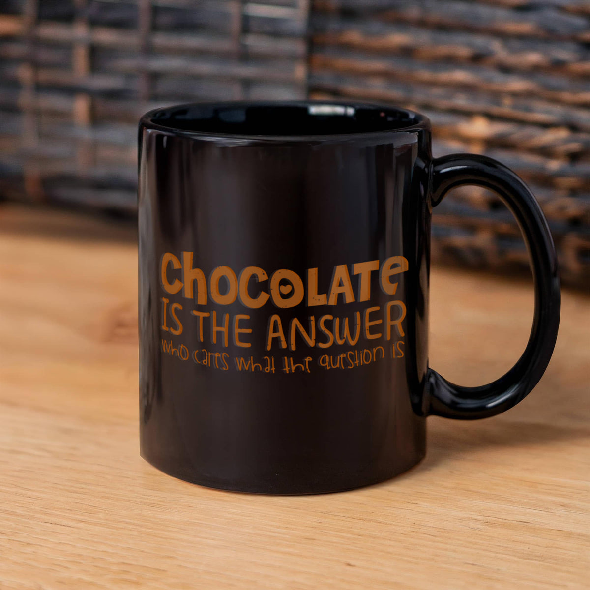 Chocolate Lover Coffee Mug,Chocolate Is The Answer Who Cares What The Question Is-Black Porcelain Coffee Mug 11 oz
