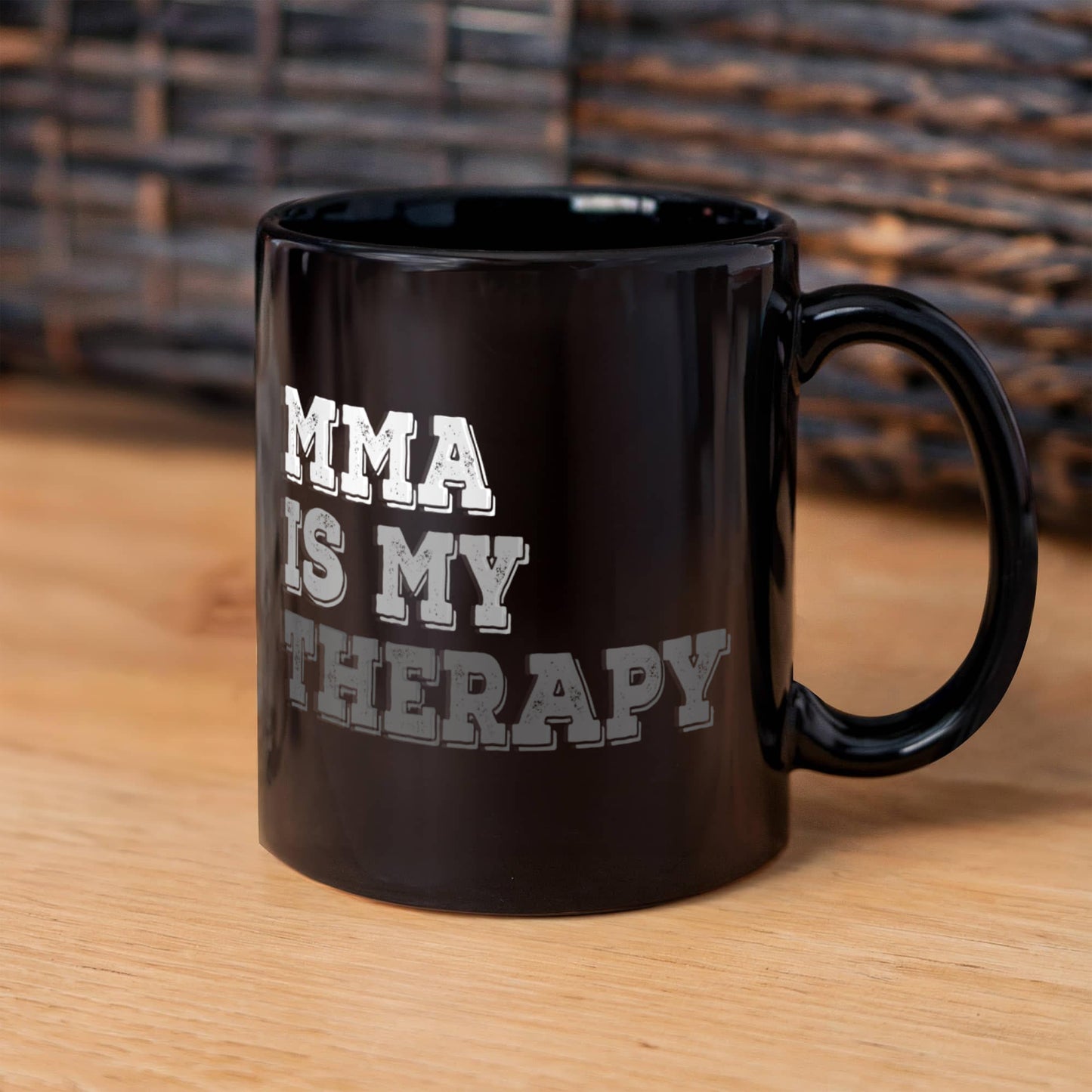 Best MMA Fighter Coffee Mug, MMA Is My Therapy-Black Porcelain Coffee Mug 11 o