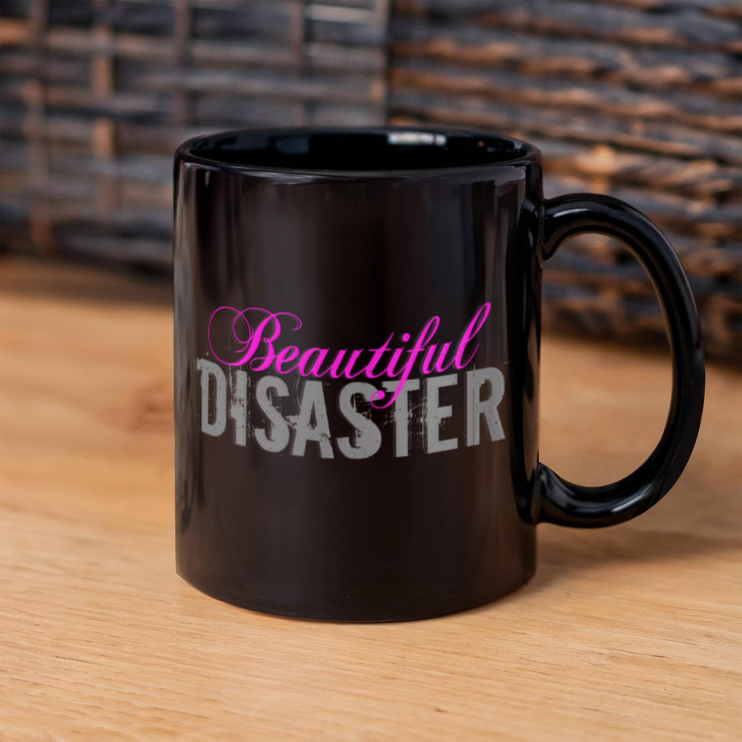 Beautiful Disaster - Funny Black Porcelain Coffee 11 oz