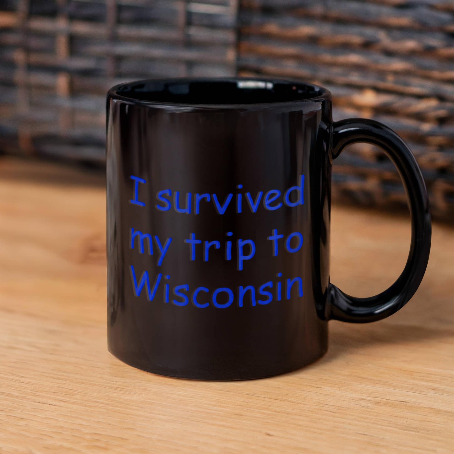 Wisconsin coffee mugs souvenirs , I survived my trip to Wisconsin - Black Coffee Mug Tea Cup 11 oz