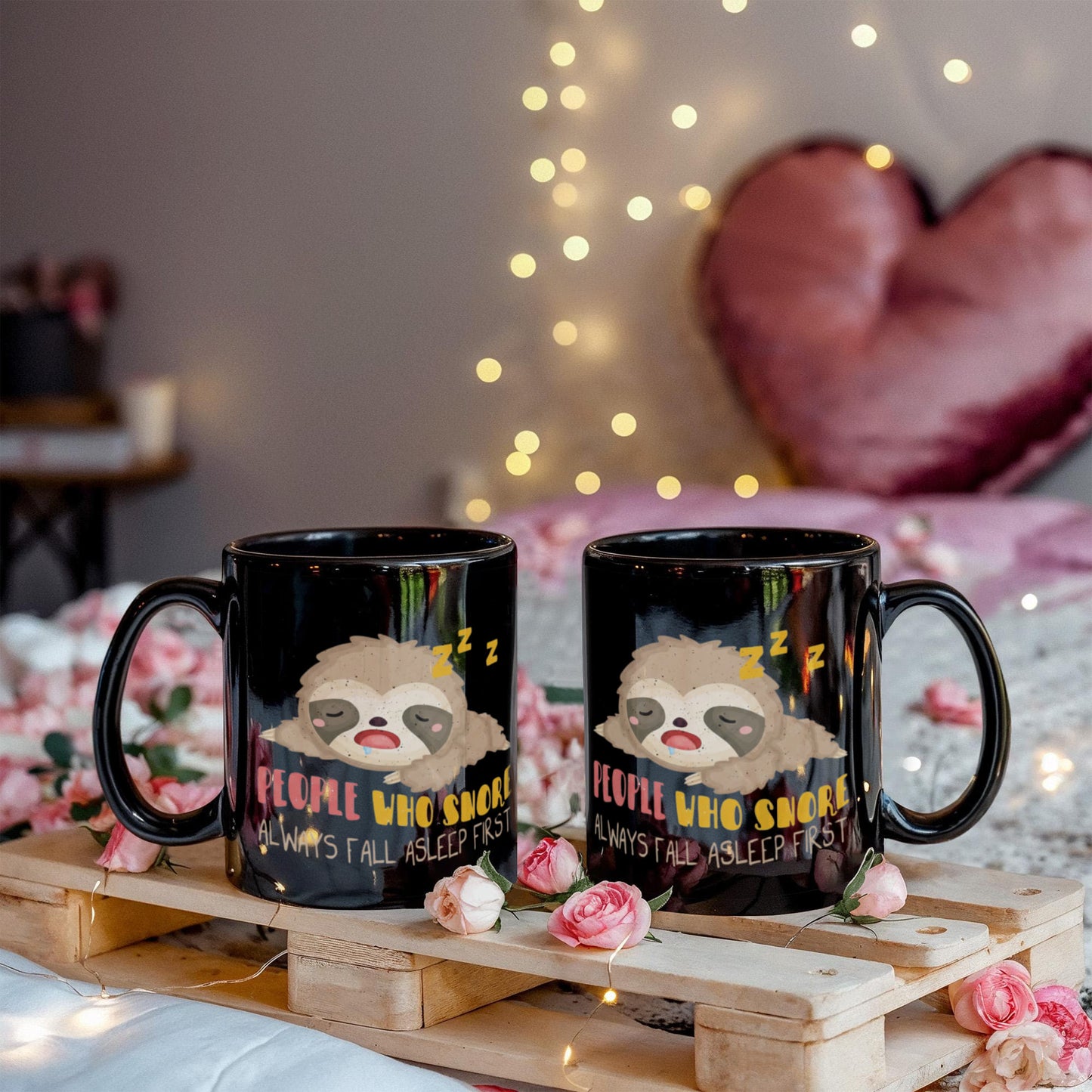 Sleep Lovers Mugs, People who snore always fall asleep first - Funny Black Porcelain Coffee 11 oz