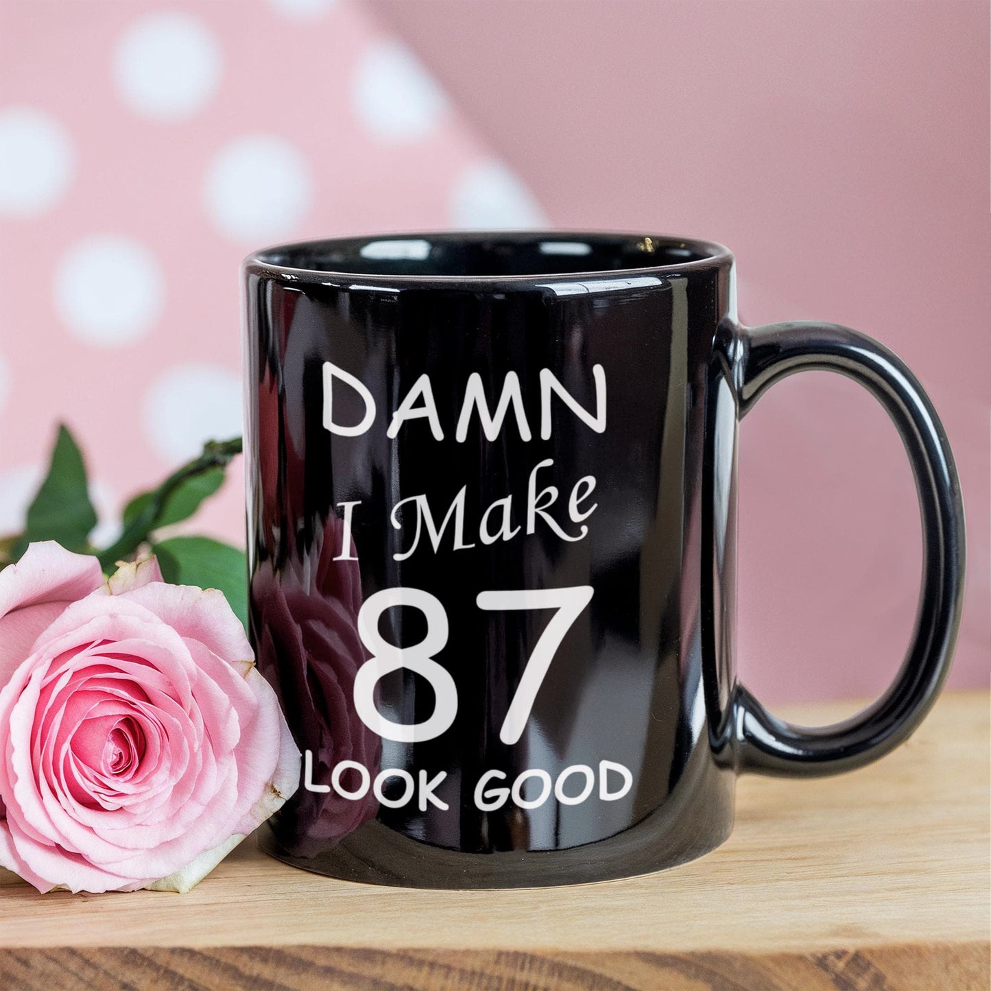 87th birthday Mugs for men women - Damn I Make 87 Look Good Black Ceramic Coffee Mug 11 oz