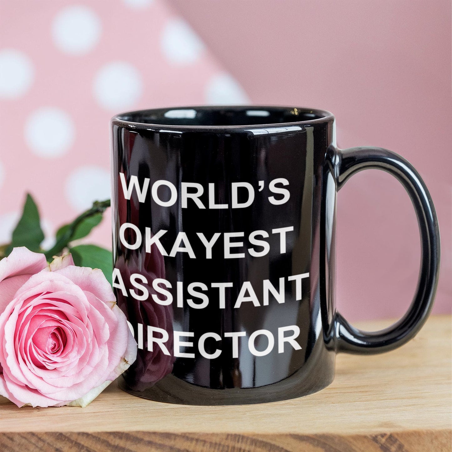 Assistant Director Gifts - World's Okayest Assistant Director - Birthday Gifts Ceramic Cup Black, Funny Mugs Gift Ideas 11 Oz