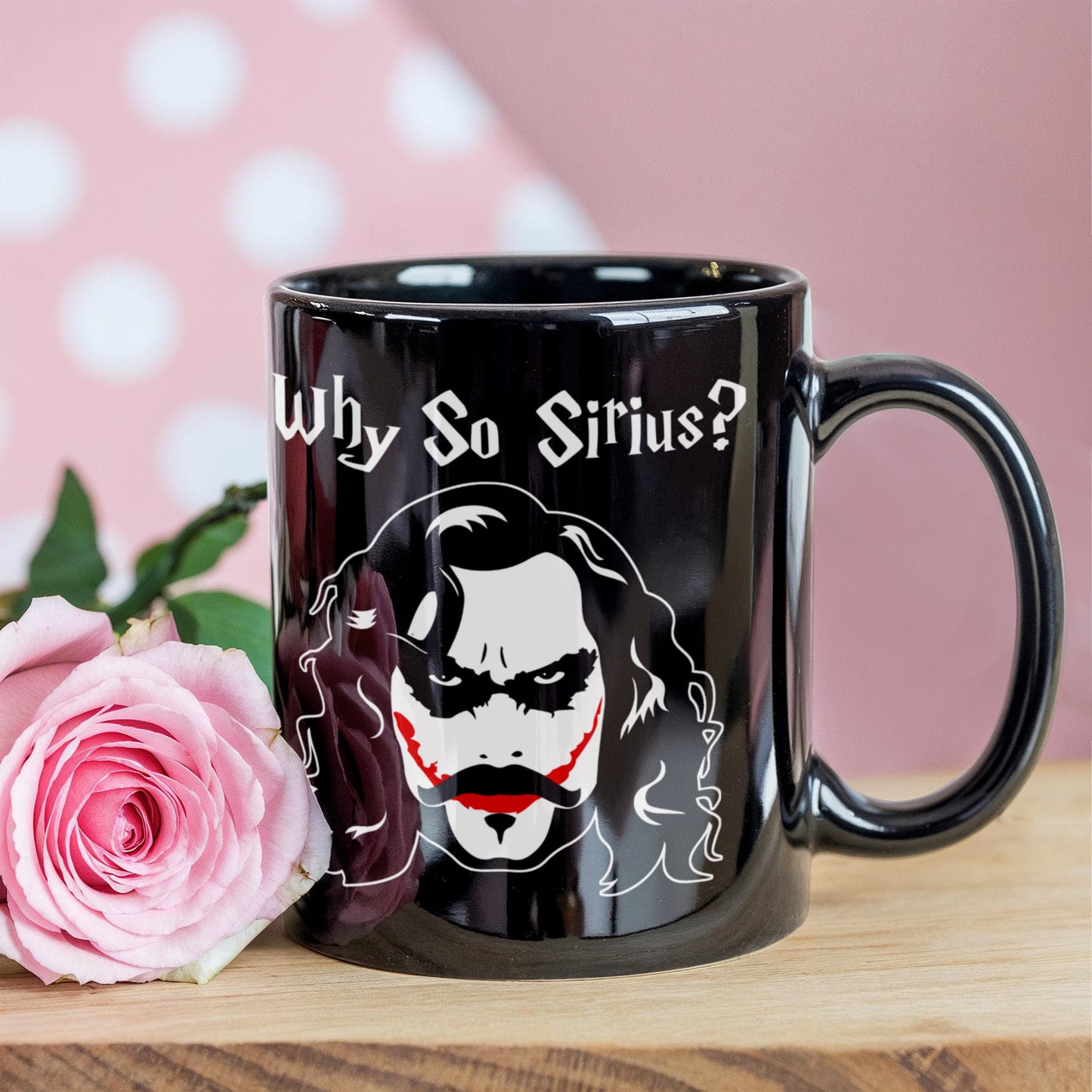 Joker Lovers Mugs , Why so sirius - Black Coffee Mug Porcelain Tea Cup 11 oz - Great Gift
