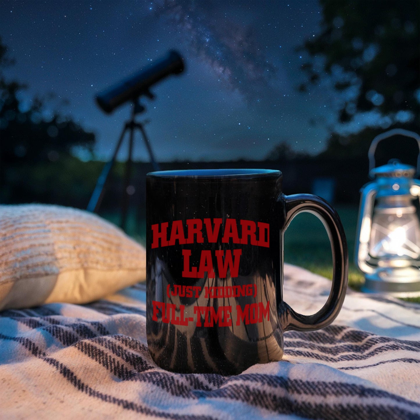 Harvard law Just kdding full time mom black coffee Ceramic Mug 11 oz