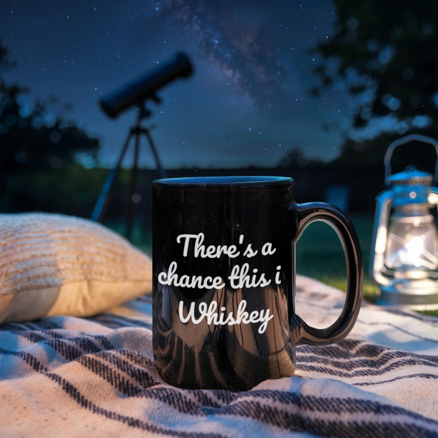 Shh theres wine in here, There's a chance this is whiskey - Black Porcelain Coffee 11 oz