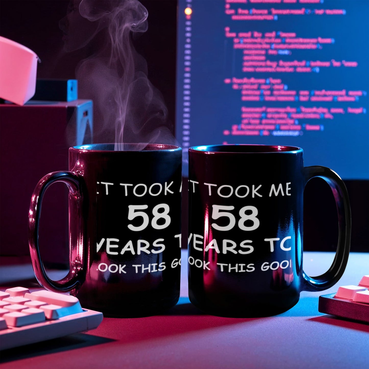 58th Birthday mug for Men/Women, Birthday Mugs - It Took me 58 Years to Look This Good - 58th Birthday Mug for Family Ceramic Cup Black 11 oz