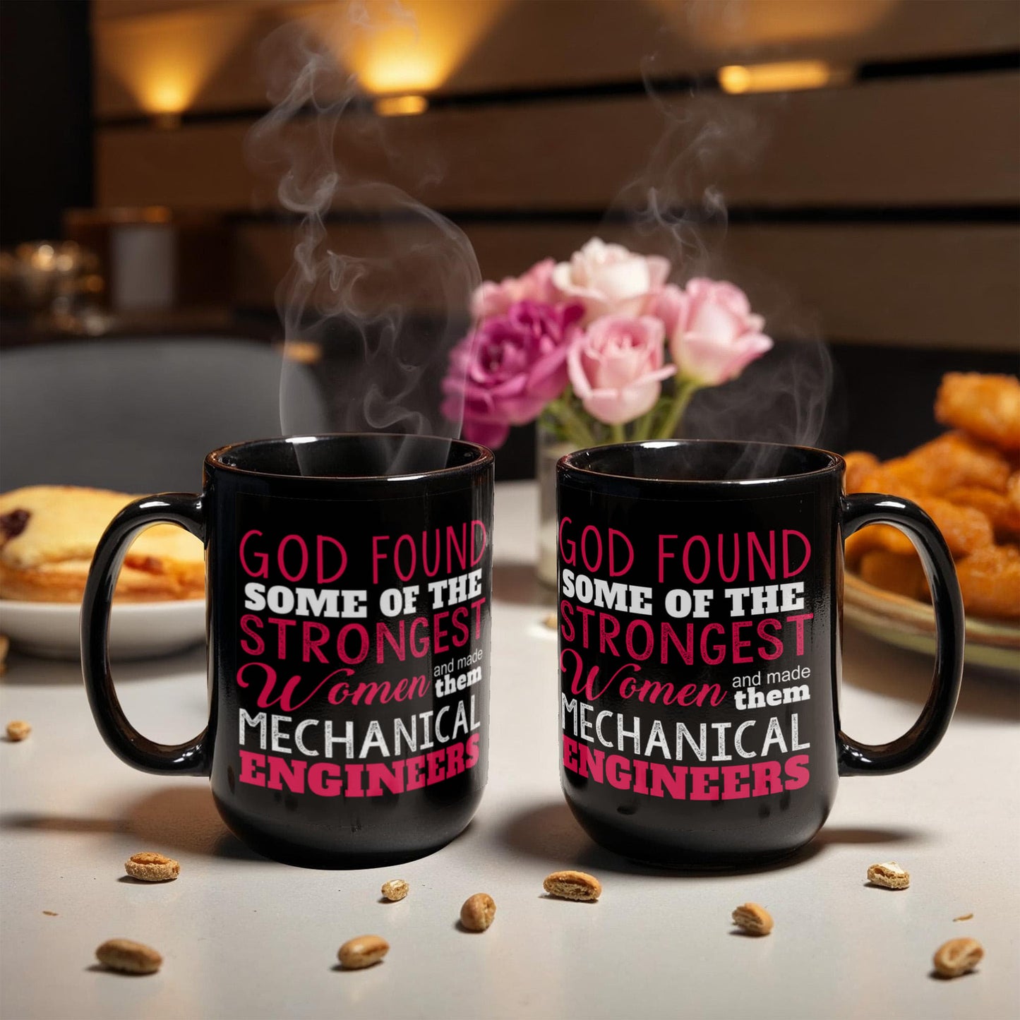 Engineer Coffee Mug, God Found Some Of The Strongest Women And Made Them Mechanical Engineers-Black Porcelain Coffee Mug 11 oz