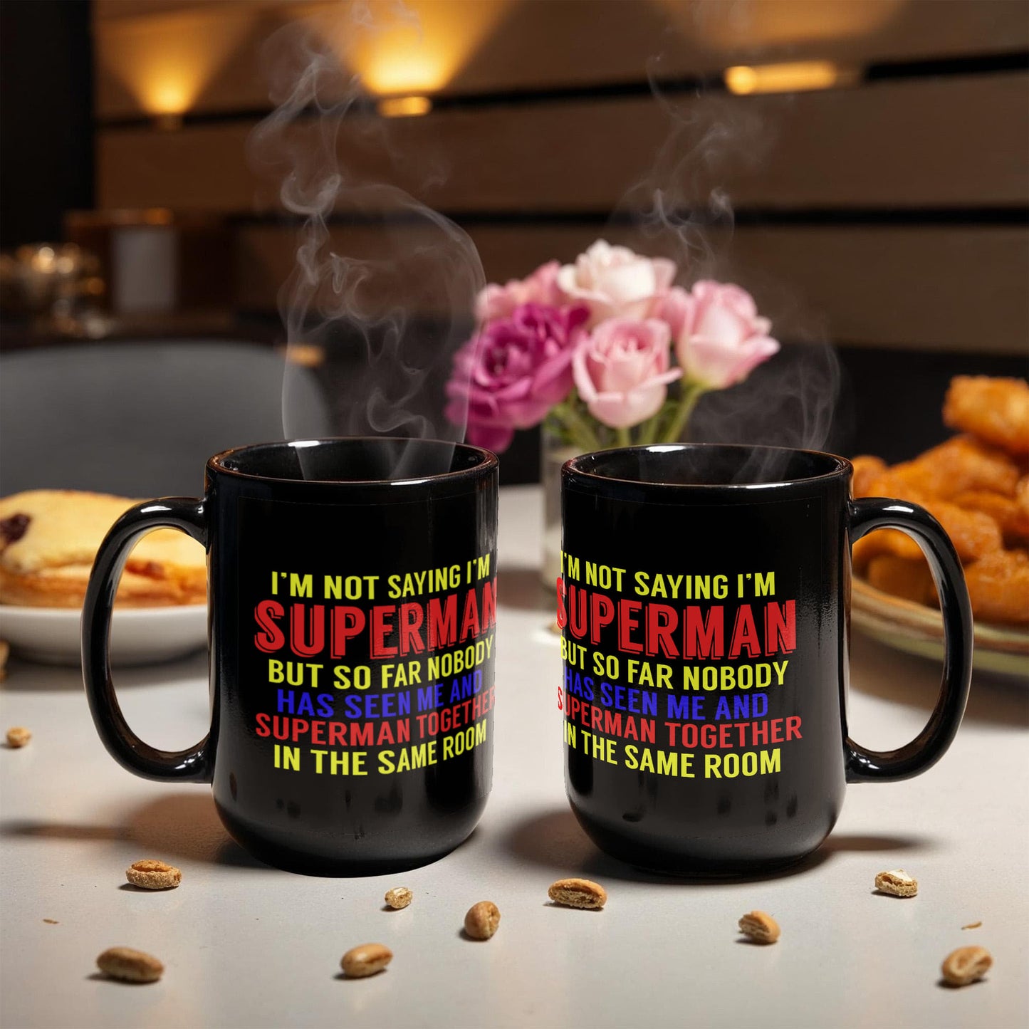 Superman and Me Coffee Mug, I'm Not Saying I'm Superman But..- Black Porcelain Coffee Mug 11 Oz Funny Quotes Coffee Mug