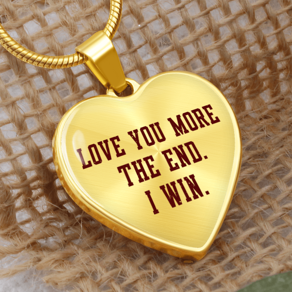 Relationship Necklace, Love You More The end I Win Heart Shape Pendent Necklace Engraved Necklaces