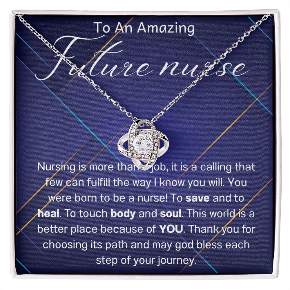 Nursing student Gift Necklace, Future Nurse Gift Necklace Nursing Graduation Gift Necklace, Nursing School Gift, Graduation Gift Necklace, Love Knot Necklace