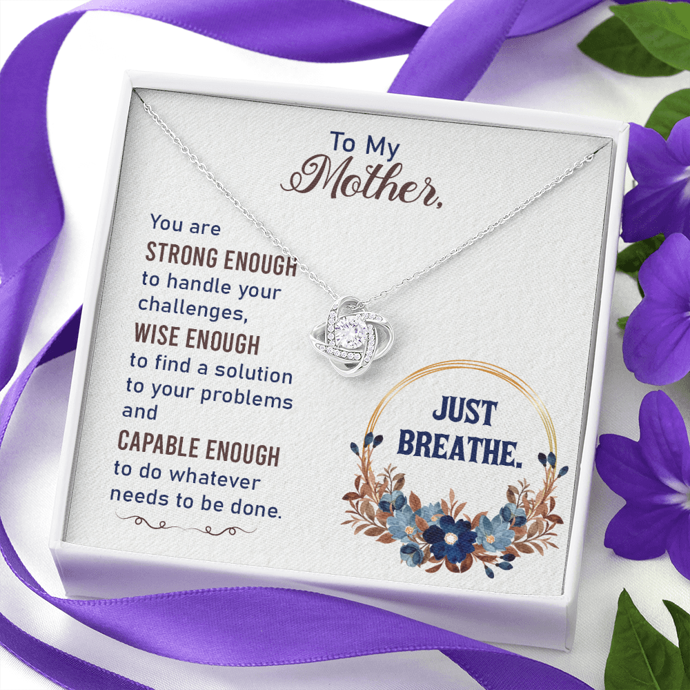 To My Strong Mom, Mothers Gift Necklace, Mothers Day Gift Necklace, Love Knot Gift Necklace, Birthday Gift Necklace For Mother