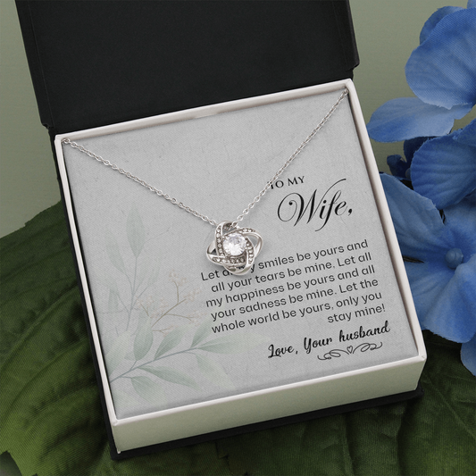To my loving Wife, Gift Necklace For Wife, Anniversary Gift Necklace For Wife, Birthday Gift Necklace For Wife, Gift From Husband, Love Knot Gift Necklace