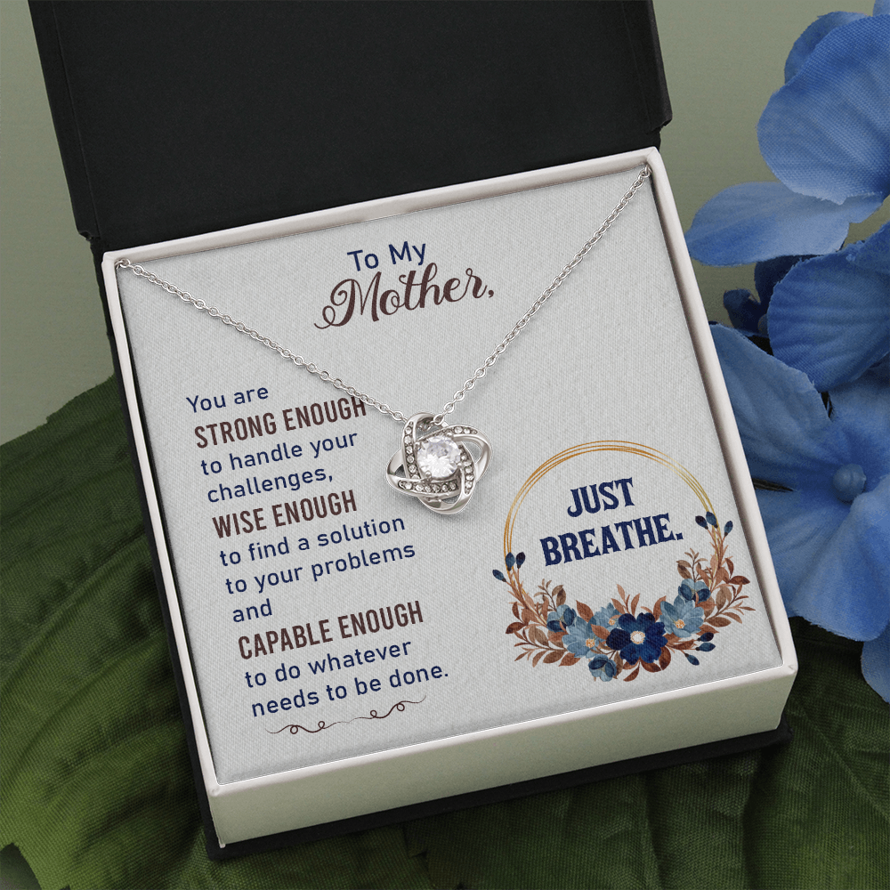To My Strong Mom, Mothers Gift Necklace, Mothers Day Gift Necklace, Love Knot Gift Necklace, Birthday Gift Necklace For Mother