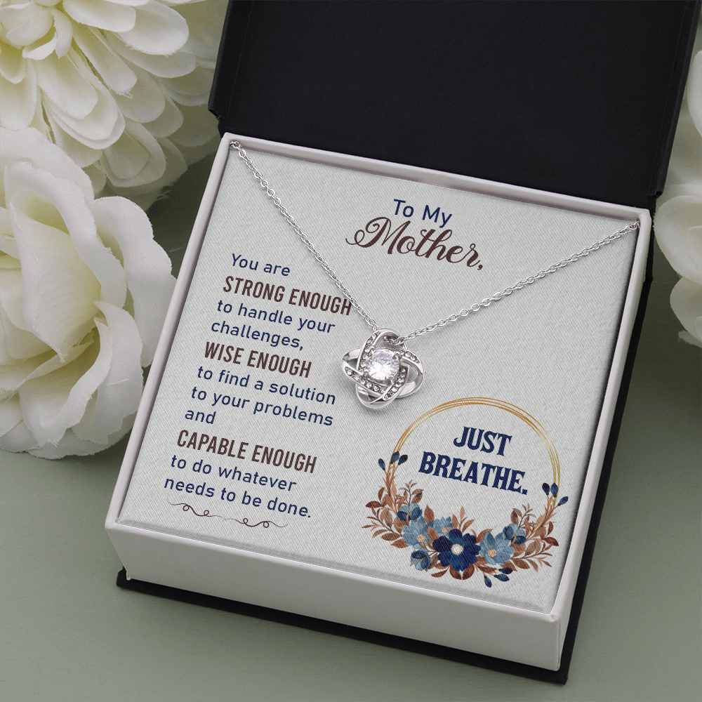 To My Strong Mom, Mothers Gift Necklace, Mothers Day Gift Necklace, Love Knot Gift Necklace, Birthday Gift Necklace For Mother
