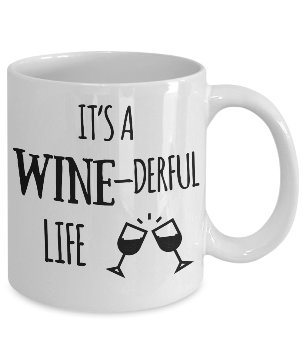 Wine quotes mugs, It's a Winederful life - White Coffee Mug Tea Cup 11 oz Gift