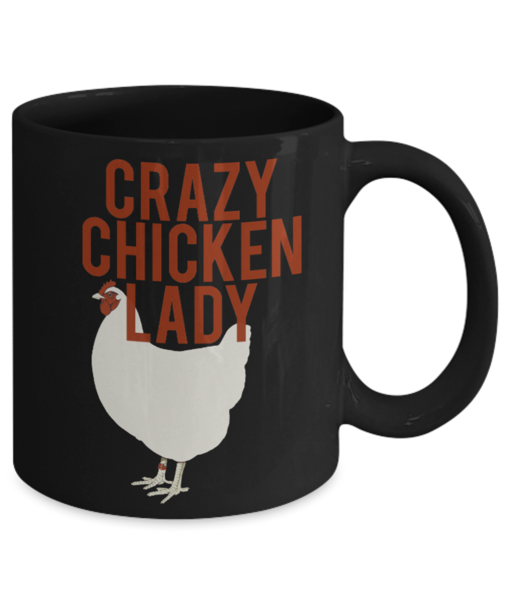 Chicken Lovers Mugs , Crazy Chicken Lady - Black Coffee Mug Porcelain Tea Cup 11 oz - Great Gift