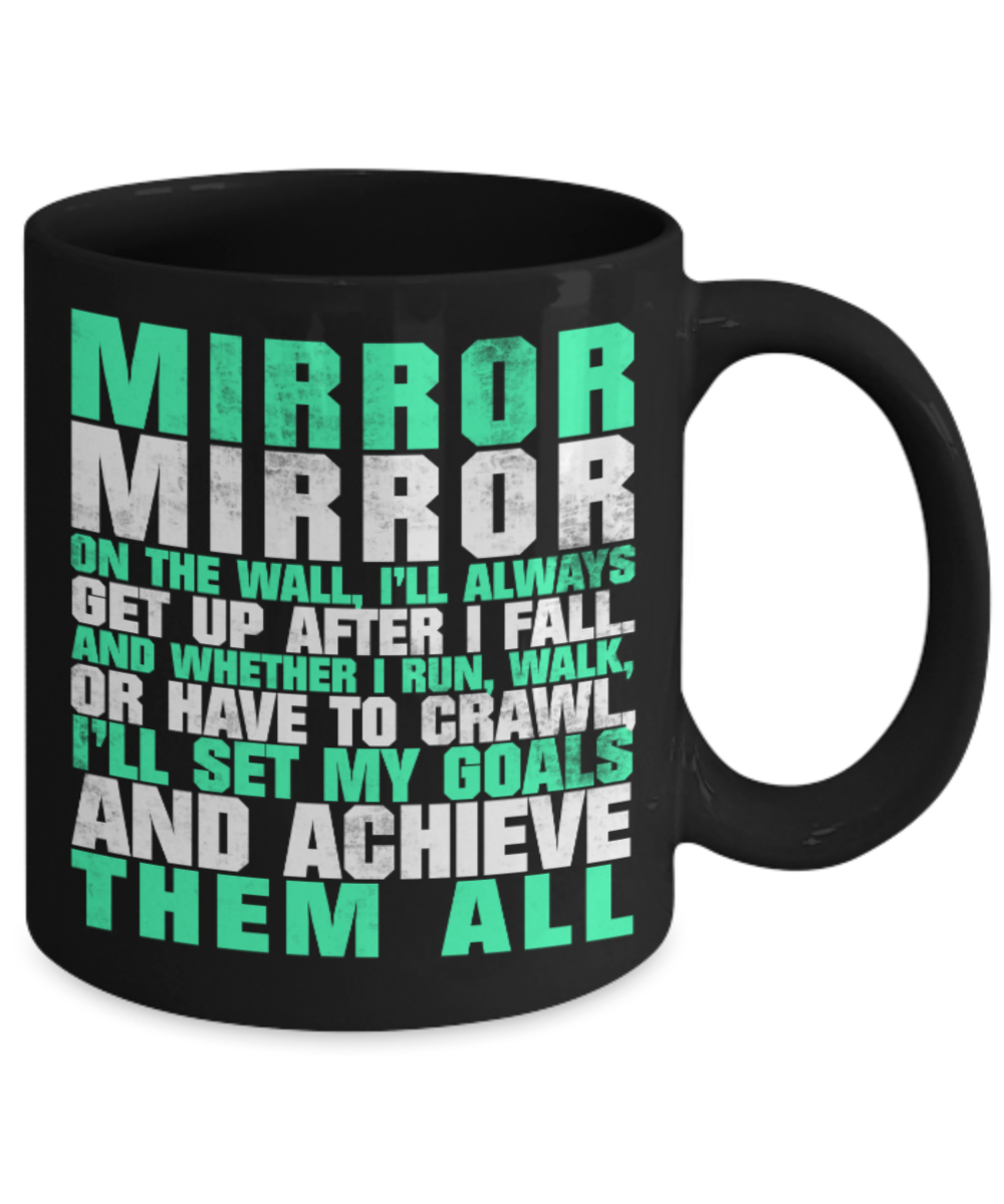 Motivational quotes mugs, Mirror on the wall - Black Coffee Mug Porcelain Tea Cup 11 oz - Great Gift