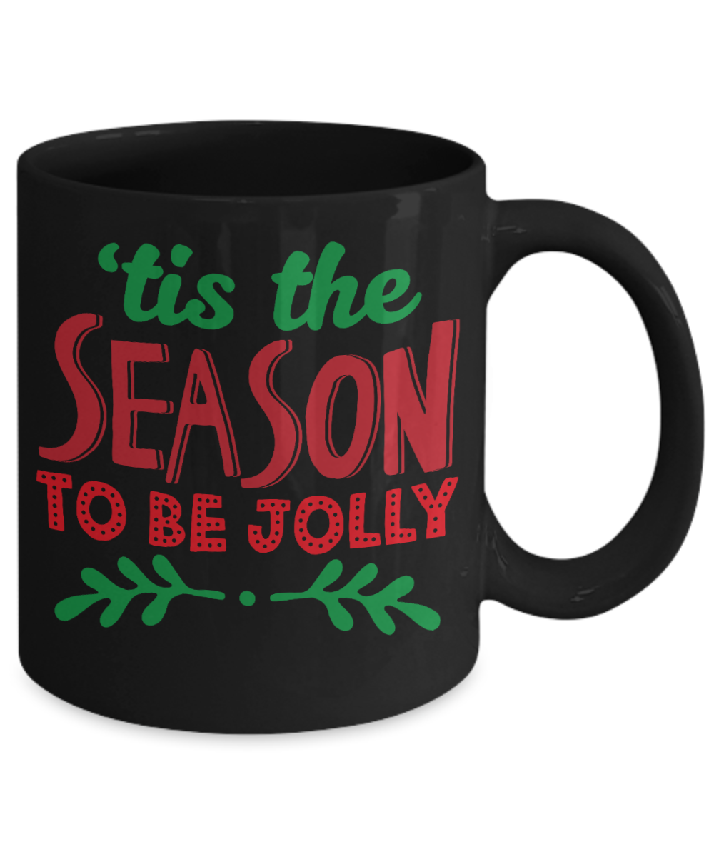 Knightmare before christmas mug - Tis The Season To Be Jolly - Funny Christmas Gifts Mugs, Christmas Gifts for family Ceramic Cup Black, Funny Mugs Gift Ideas 11 Oz