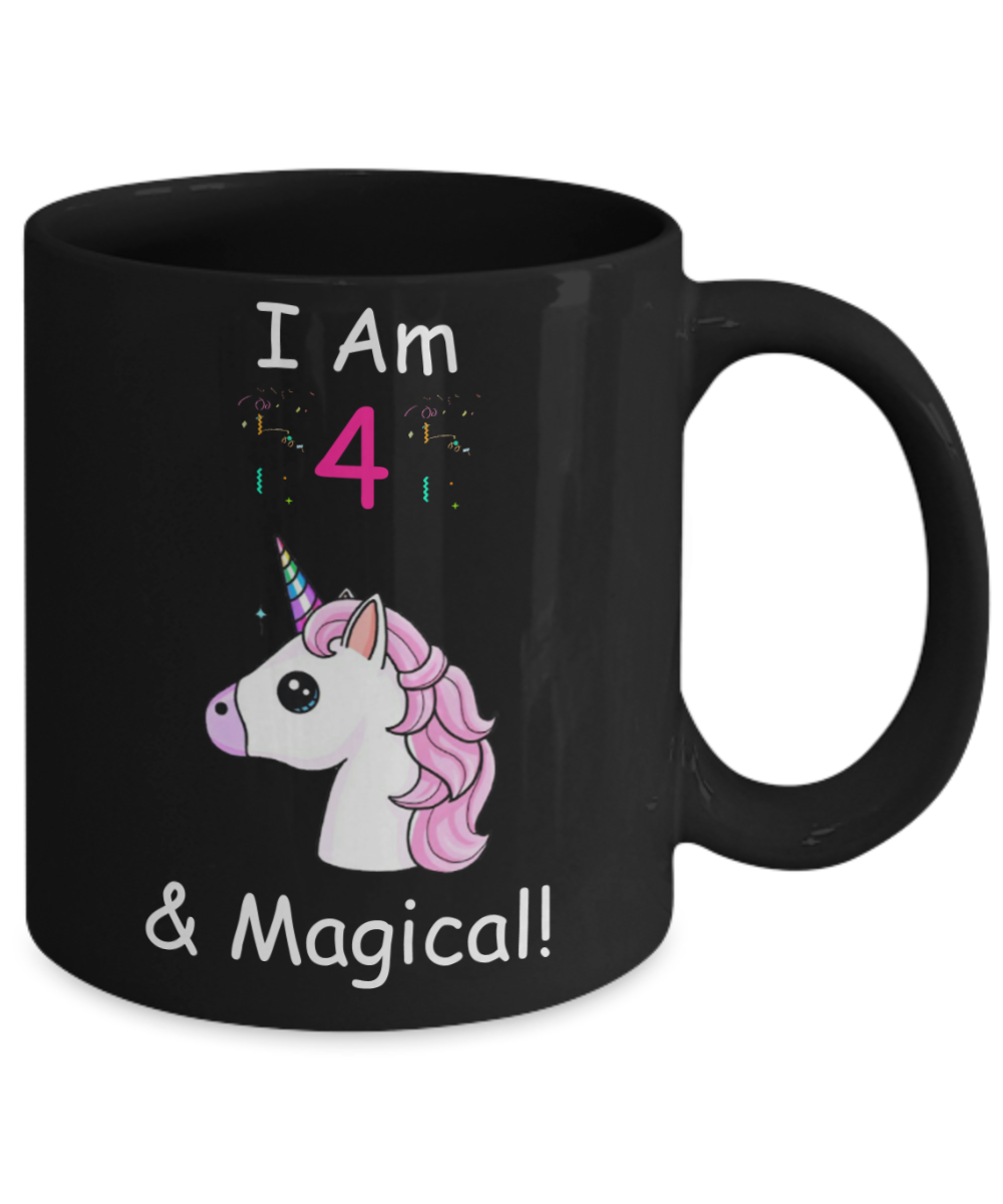 4th Birthday Gift for Women - I Am 4 & Magical Unicorn Mug - Funny Black Porcelain Coffee 11 oz for Grandma, Mom, Sister, Best Friend, Women, Her - Queens are Born In 2016