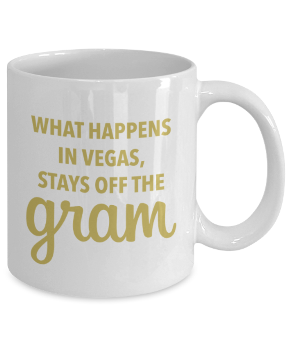 Funny coffee mugs , Vegas Gram - White Coffee Mug Porcelain Tea Cup 11 oz - Great Gift