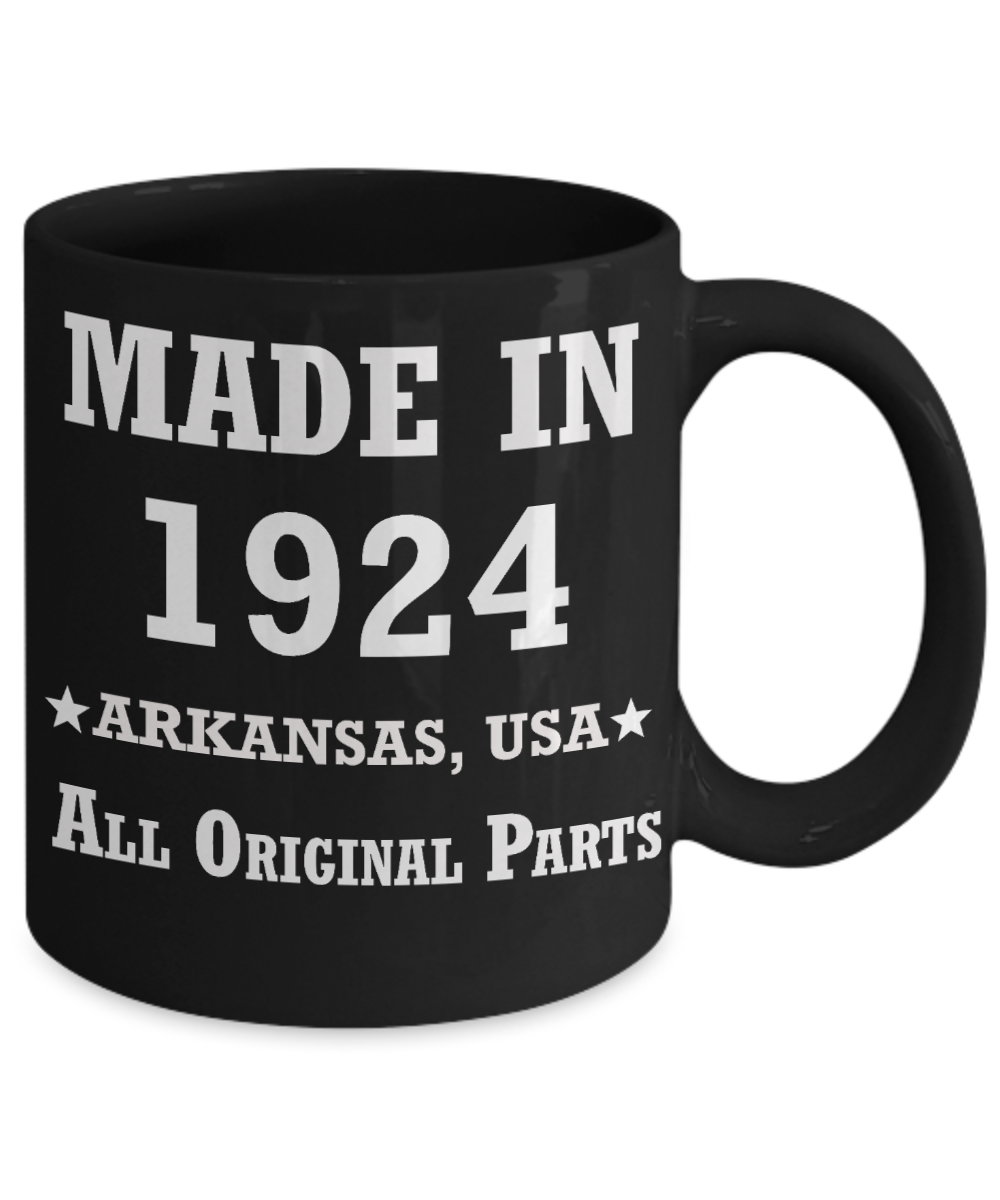 95th birthday gifts for Men/Women - Made in 1924 All Original Parts Arkansas - Best 95th Birthday Gifts for family Ceramic Cup Black, Funny Mugs Gift Ideas 11 Oz
