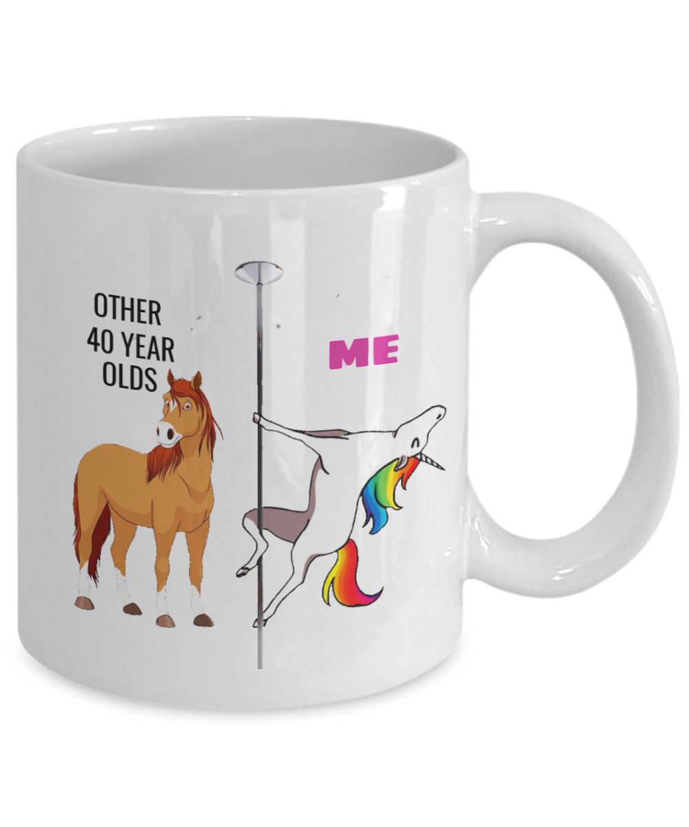 40TH BIRTHDAY Gift Unicorn Coffee Mug - Me and Other 40 Year Olds, White Coffee Mug 11 oz