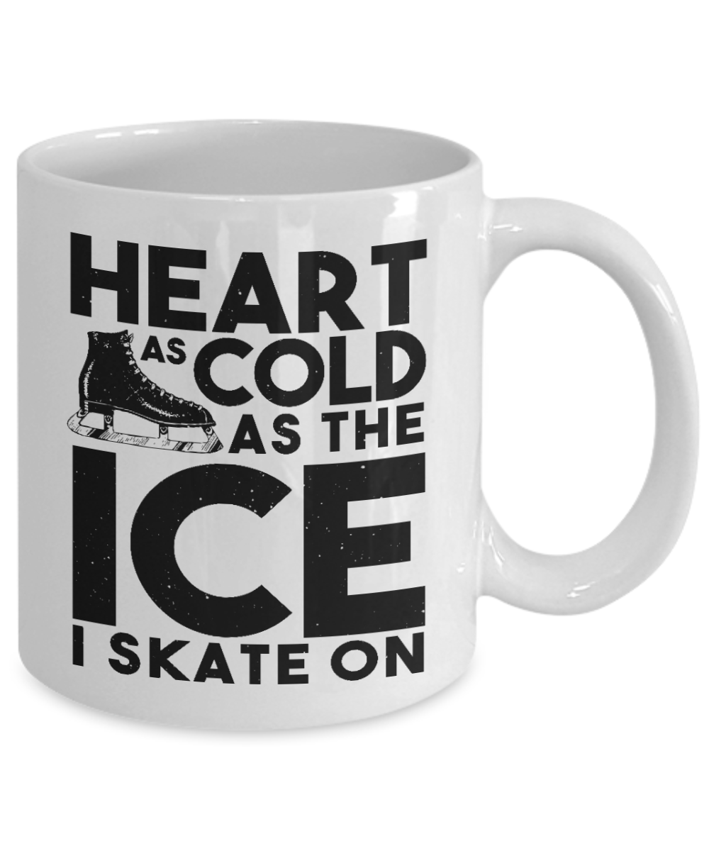Skater Coffee Mug,Heart As Cold As The Ice I Skate On-White Porcelain Coffee Mug 11 oz for Skater, Skating, Student , Coach, Son, Daughter, Dad