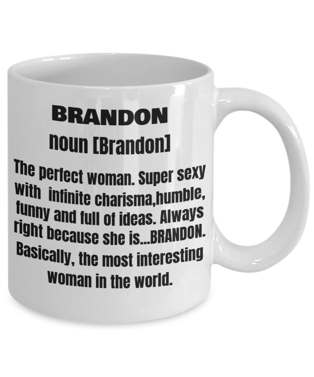 Brandon First Name Adult Definition - Funny White Porcelain Coffee Mug Cute Cool Ceramic Cup 11 oz