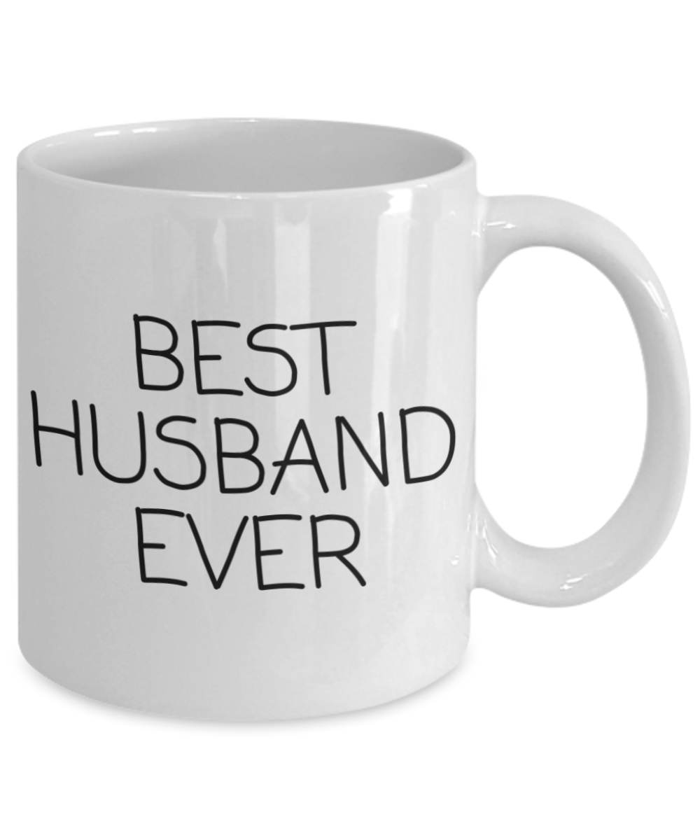 Best Husbend Ever, Husband Gift Coffee Mug, Husband Birthday Gift Mug, Husband Anniversary Mug-White Ceramic Coffee Mug 11 oz