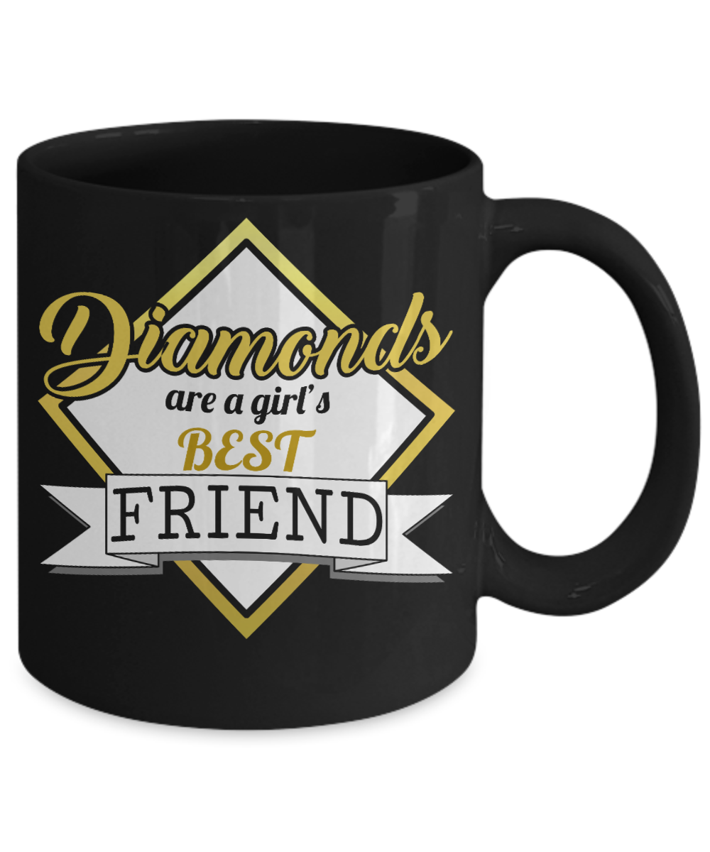 Born To Wear Diamonds Coffee Mug,Diamonds Are A  Girls Best Friend-Black Porcelain Coffee Mug 11 oz For Children,Teen,Women