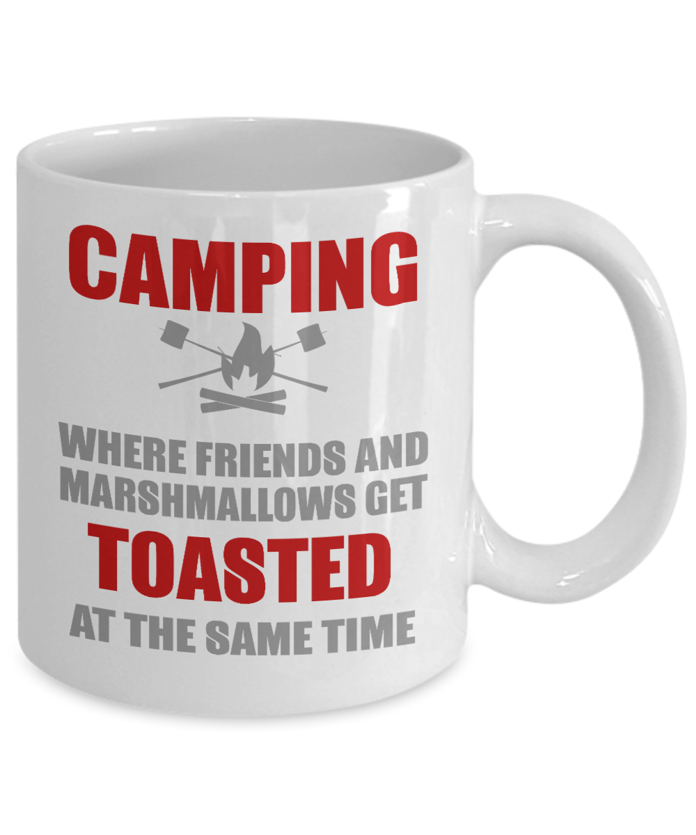Camping Coffee Mug,Camping, Where Friends And Marshmallows Get Toasted-White Porcelain Coffee Mug 11 oz For Camper,Outdoor, Mug