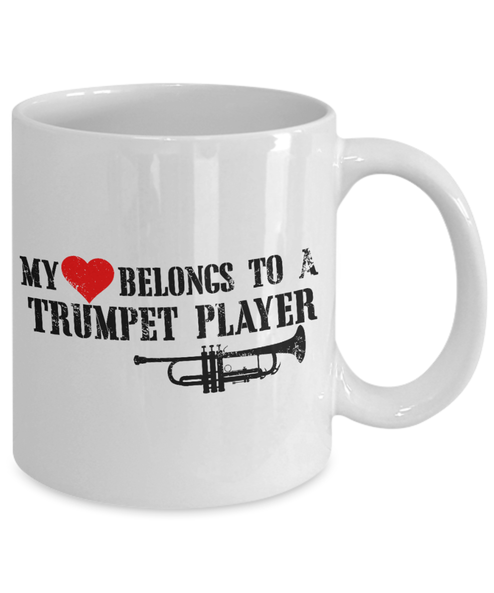 Best Trumpet Player Gift Coffee Mug, My Love Belongs To A Trumpet Player-White Porcelain Coffee Mug 11 oz for girlfriend, Boyfriend, Band Team, Music Lover