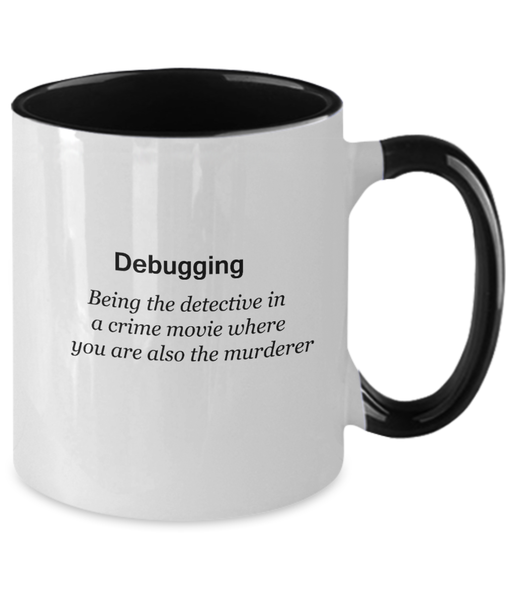 Debugging Mugs - Funny Christmas Kids Gifts - Porcelain Two Tone Coffee Mug Cute Cool Ceramic Cup