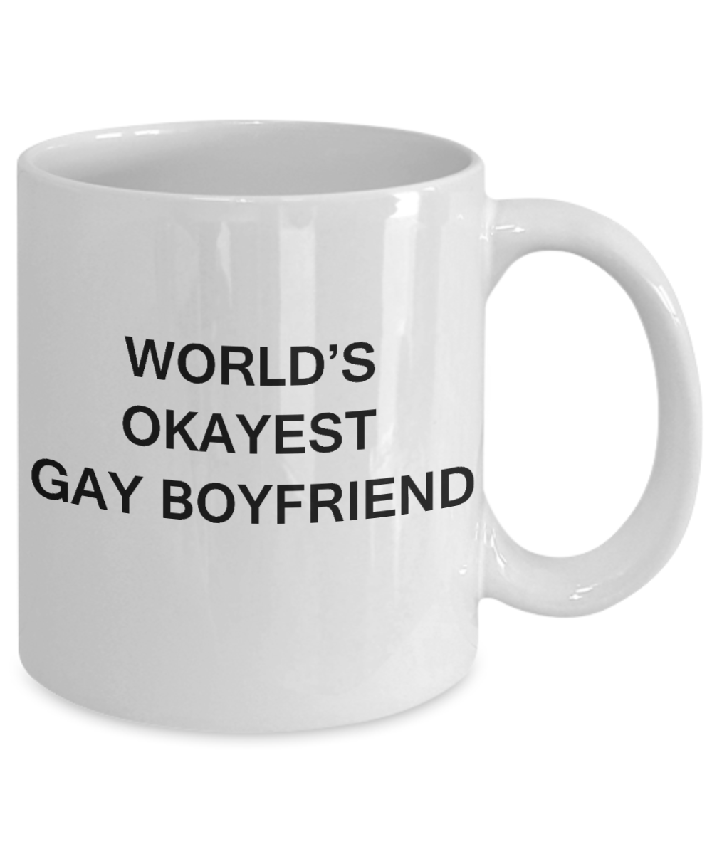 Gay away gag gift - World's okayest Gay Boyfriend - Gifts for Gays & Gay Partners, Funny Mugs Gift Ideas 11 Oz