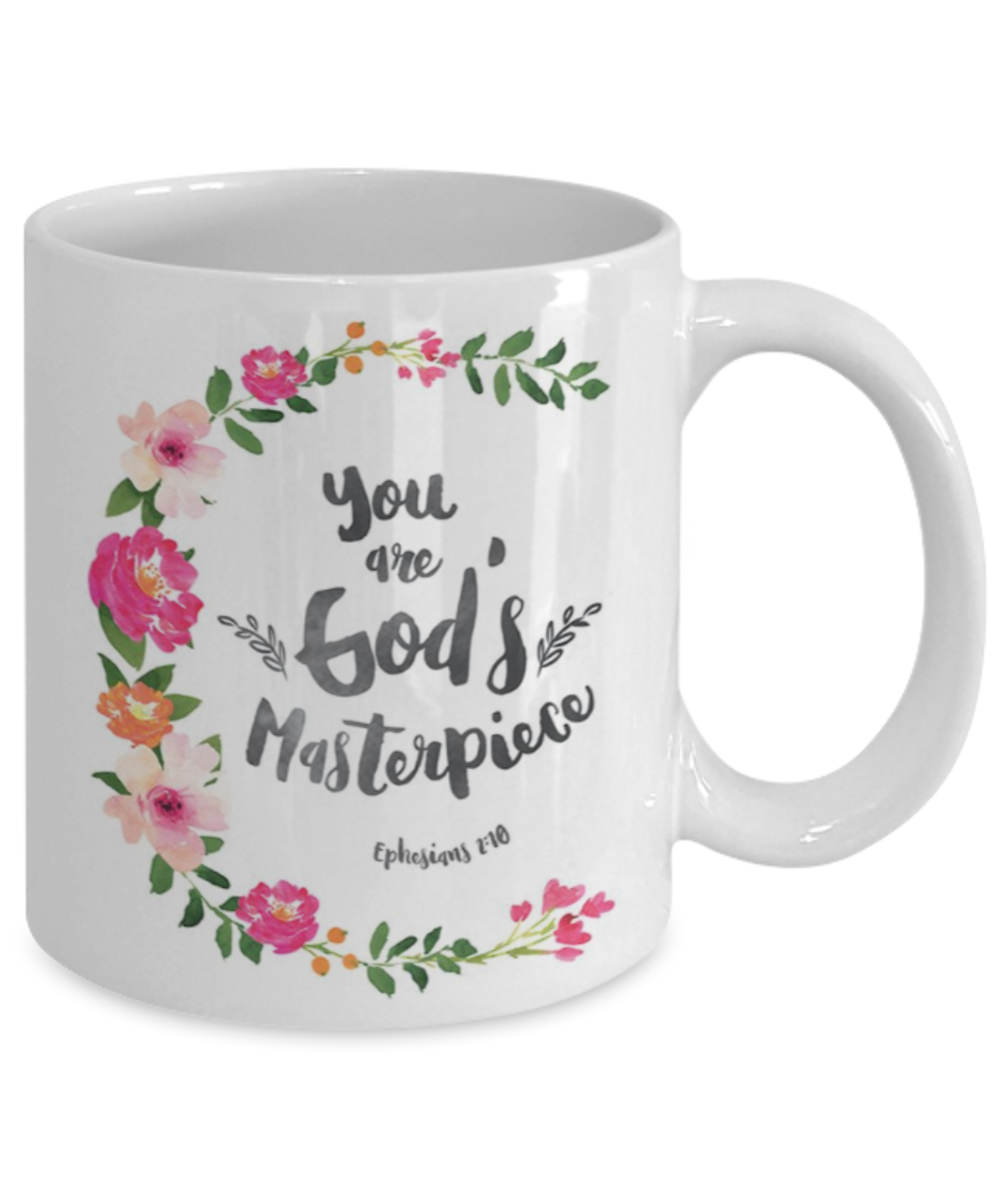 Religious coffee mugs , You are god's masterpiece - White Coffee Mug Tea Cup 11 oz Gift