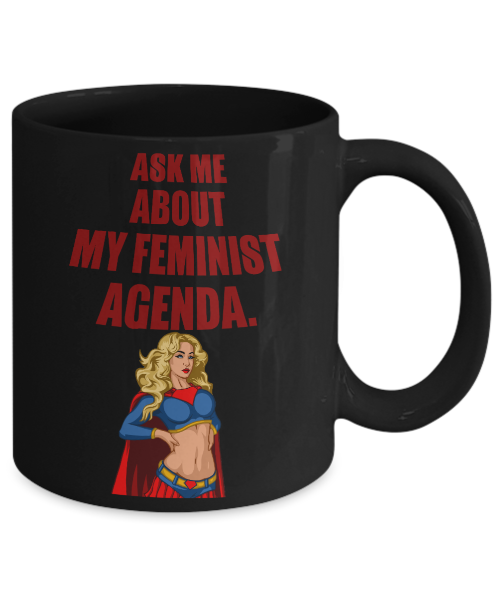 Badass Feminist Coffee Mug, Ask Me About My Feminist Agenda-Black Porcelain Coffee Mug 11 oz For Daughter,Teen,Women